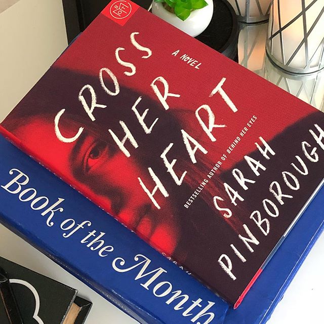 Book of the Month - September 2018 - Cross Her Heart by Sarah Pinborough