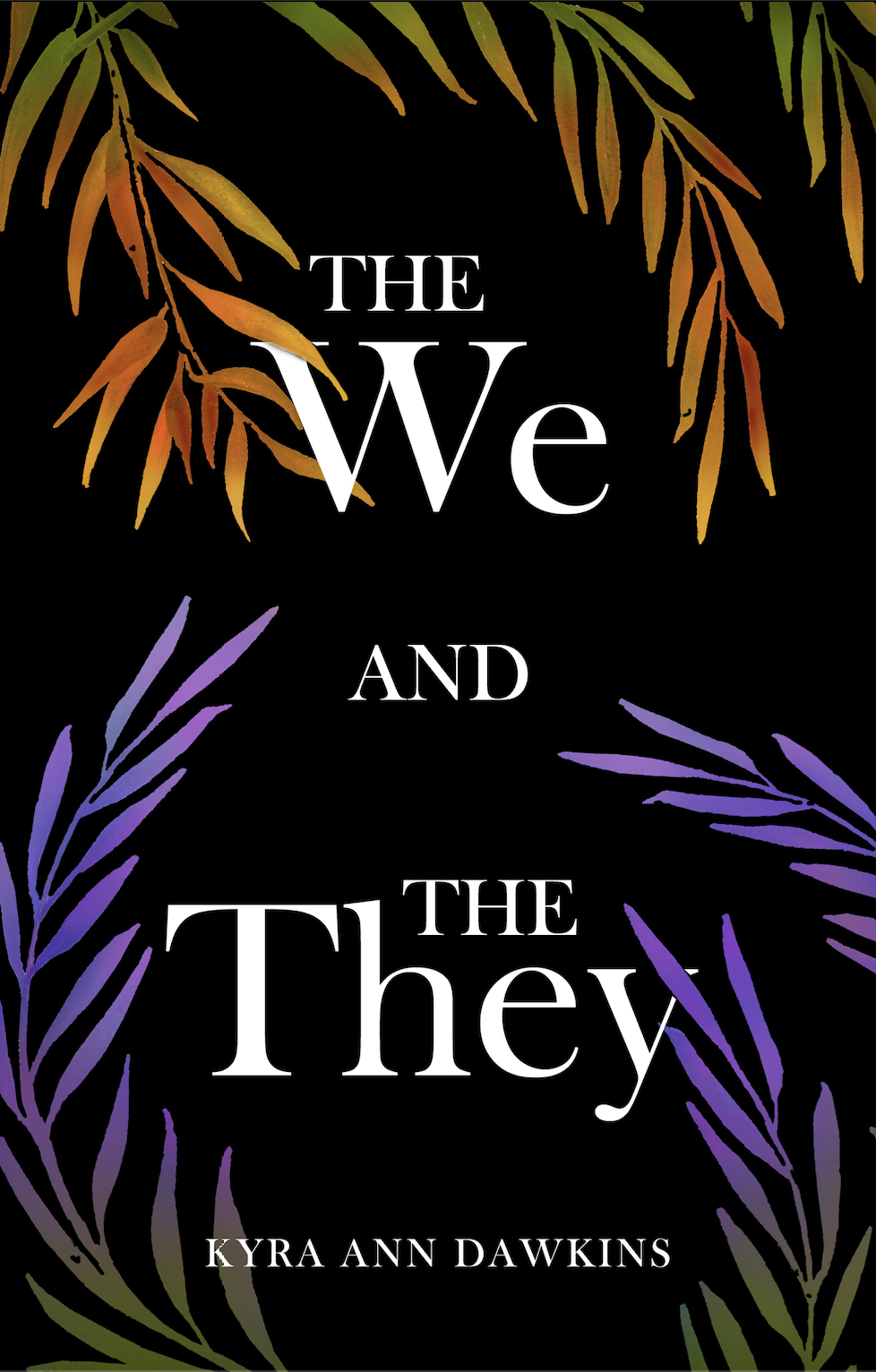 The We and the They